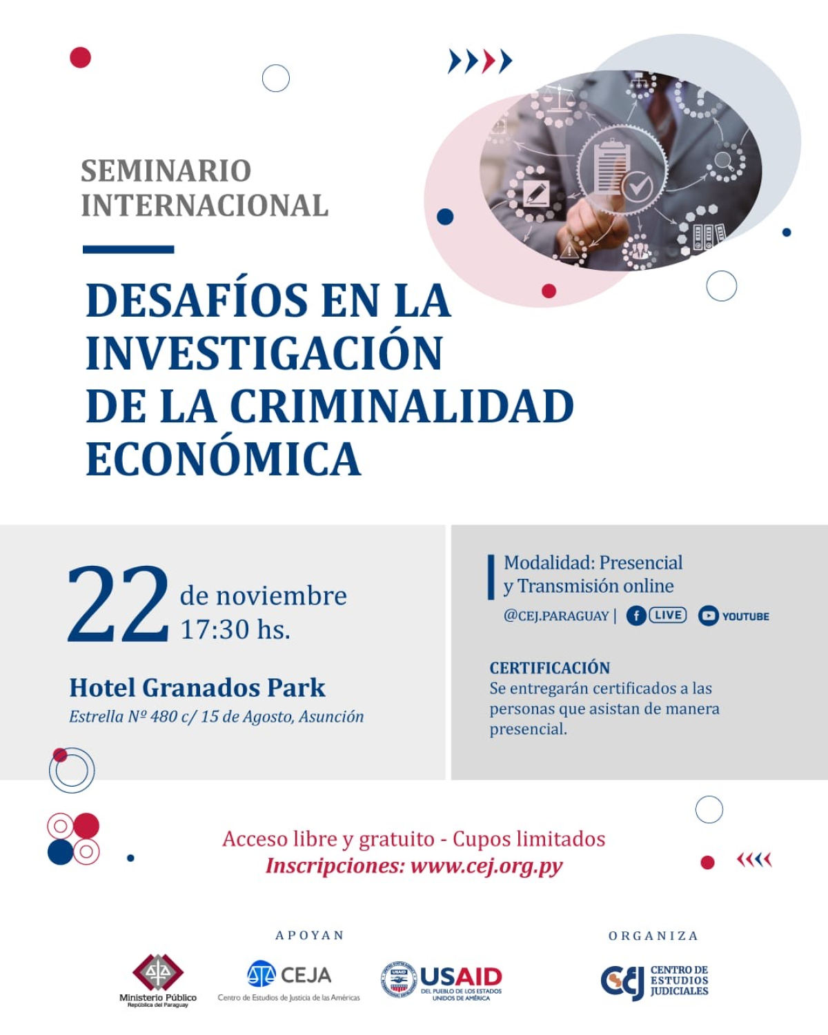 Se realizará el Seminario Internacional “Desafíos en la investigación de la criminalidad económica”.
